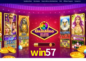 win57 Bônus - Pacote R$5.000 + VIP